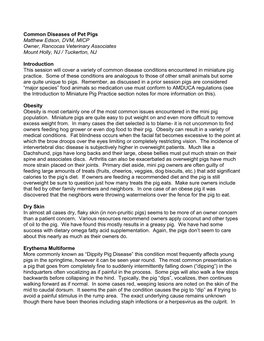 Common Diseases of Pet Pigs Matthew Edson, DVM, MICP Owner, Rancocas Veterinary Associates Mount Holly, NJ / Tuckerton, NJ