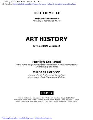 Art History Volume 2 5Th Edition Stokstad Test Bank Full Download