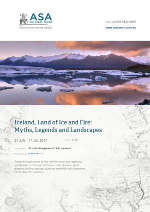 Iceland, Land of Ice and Fire: Myths, Legends and Landscapes