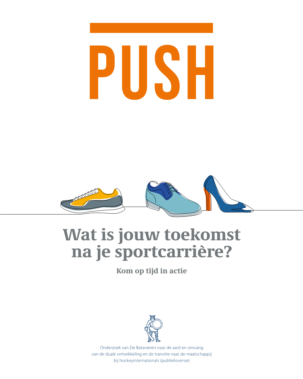 'Push' Publieksversie