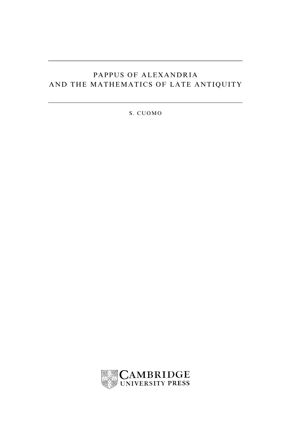 Pappus of Alexandria and the Mathematics of Late Antiquity