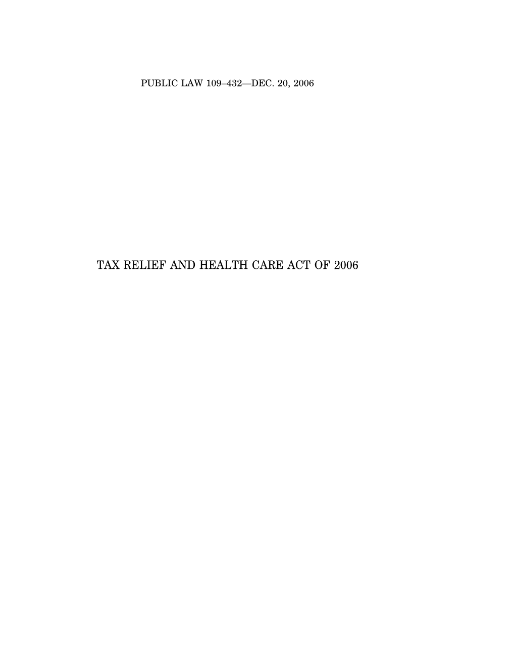 Tax Relief and Health Care Act of 2006