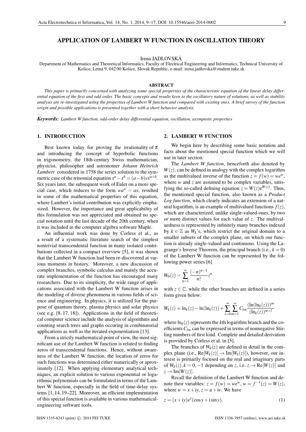 Application of Lambert W Function in Oscillation Theory