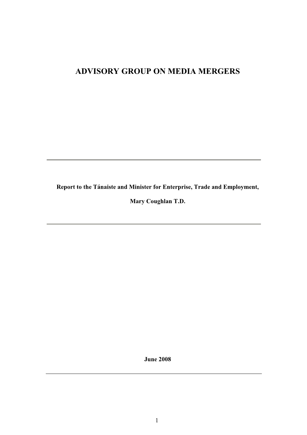 Advisory Group on Media Mergers Report 2008