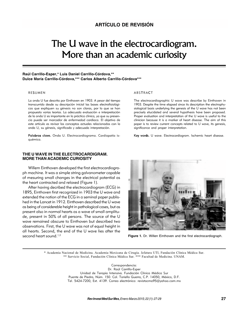 The U Wave in the Electrocardiogram. More Than an Academic Curiosity