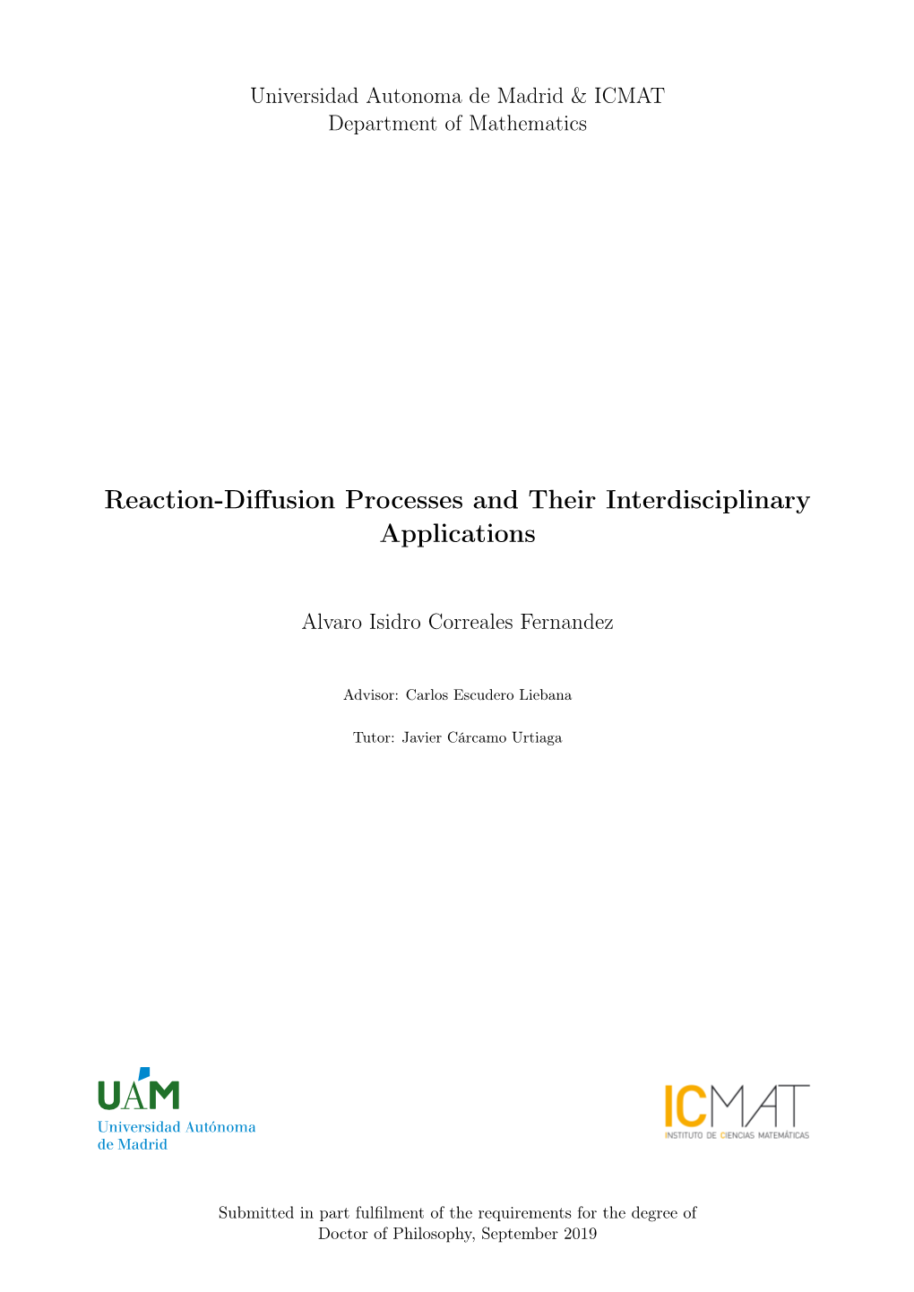 Reaction-Diffusion Processes and Their Interdisciplinary Applications