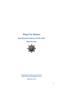 Shap Fire Station Risk Profile