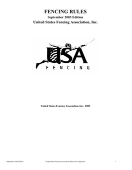 FENCING RULES September 2005 Edition United States Fencing Association, Inc