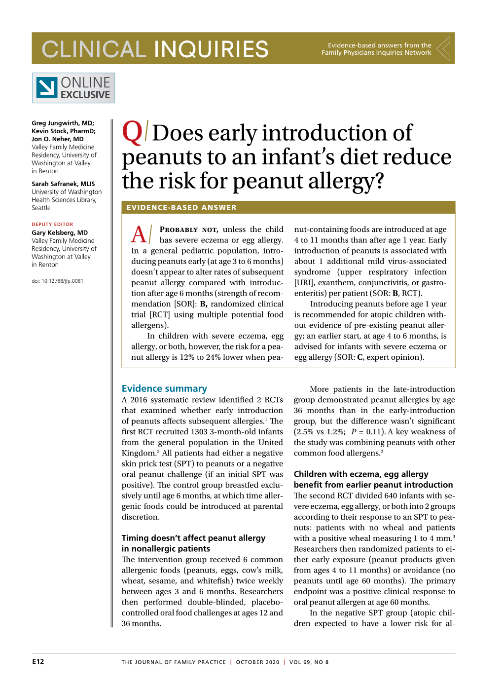 Q Does Early Introduction of Peanuts to an Infant's Diet Reduce the Risk For