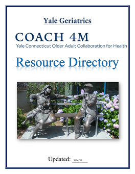 Updated: _____ Geriatric Resource Directory Southwestern, Southcentral, Central, Eastern Connecticut, Southeastern New York, and Southern Rhode Island