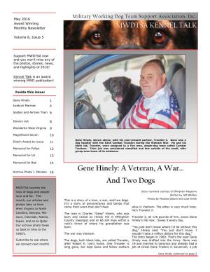 A Veteran, a War… and Two Dogs MWDTSA Touches the Lives of Dogs and People Story Reprinted Courtesy of Effingham Magazine Near and Far