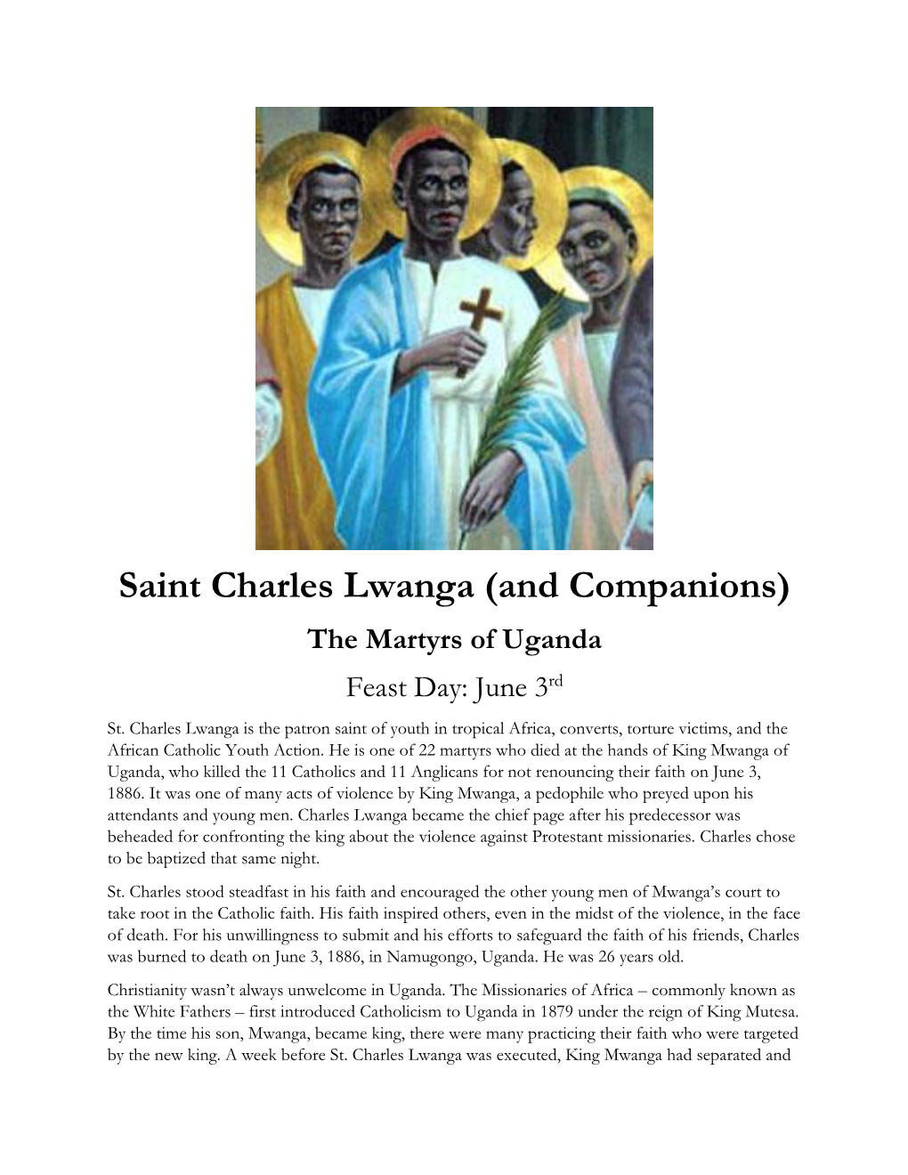 Saint Charles Lwanga (And Companions) the Martyrs of Uganda Feast Day: June 3Rd St