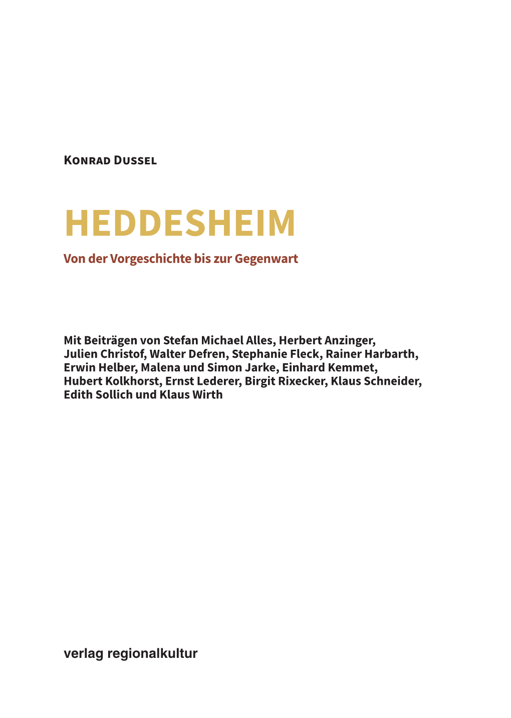 Heddesheim Von Der Vorgeschichte Bis Zur Gegenwart