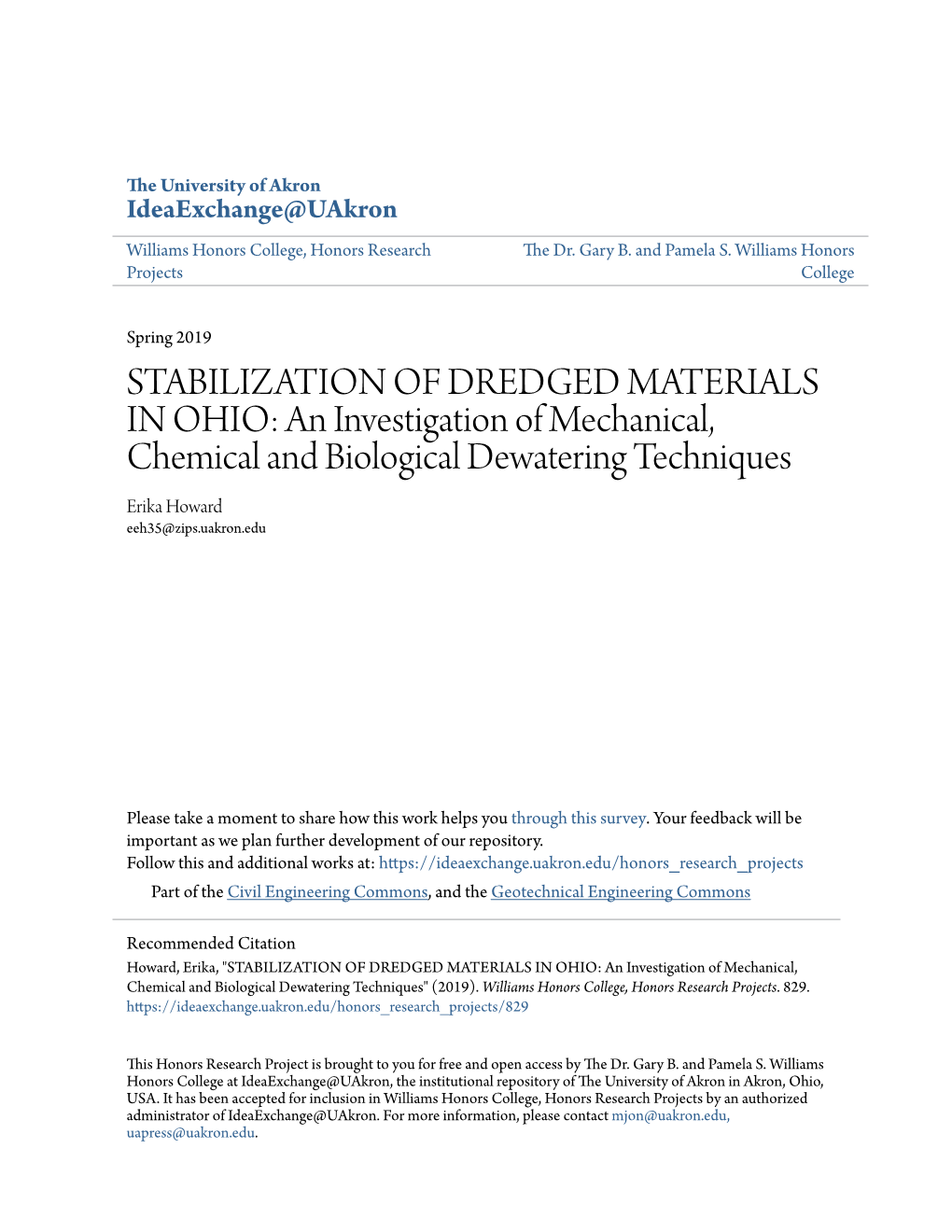 STABILIZATION of DREDGED MATERIALS in OHIO: an Investigation of Mechanical, Chemical and Biological Dewatering Techniques Erika Howard Eeh35@Zips.Uakron.Edu