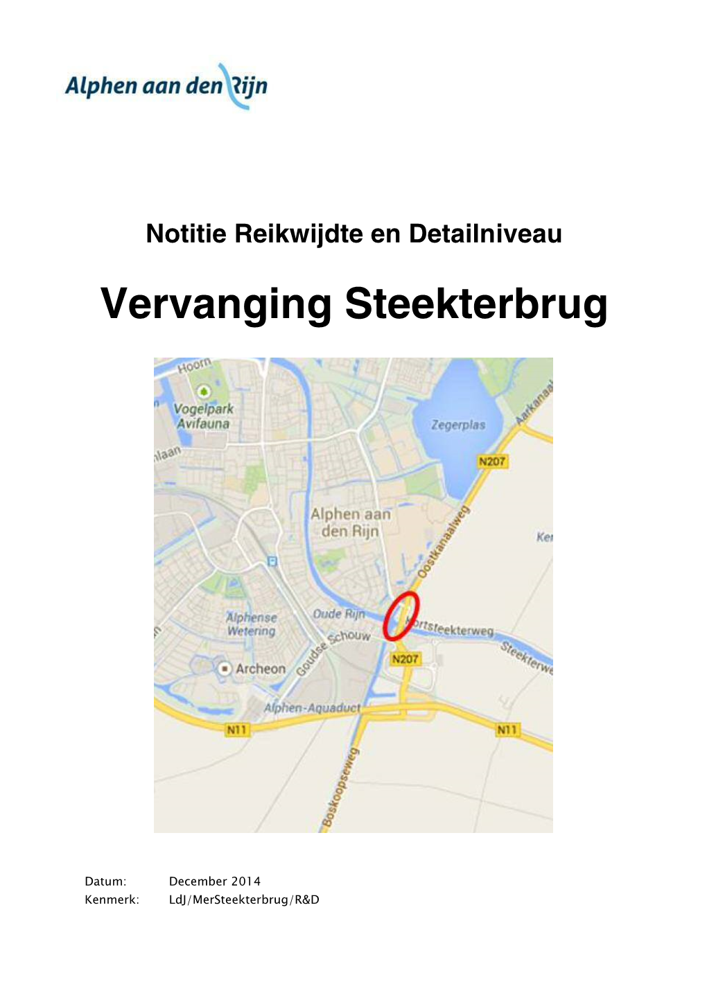 Notitie Reikwijdte En Detailniveau Vervanging Steekterbrug