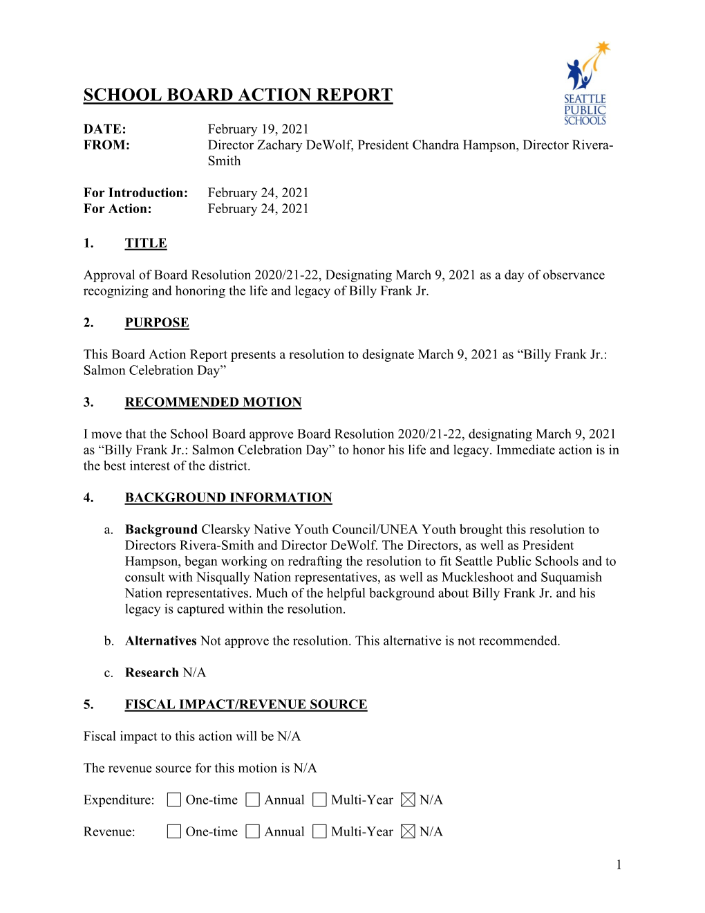 Approval of Board Resolution 2020/21-22, Designating March 9, 2021 As a Day of Observance Recognizing and Honoring the Life and Legacy of Billy Frank Jr