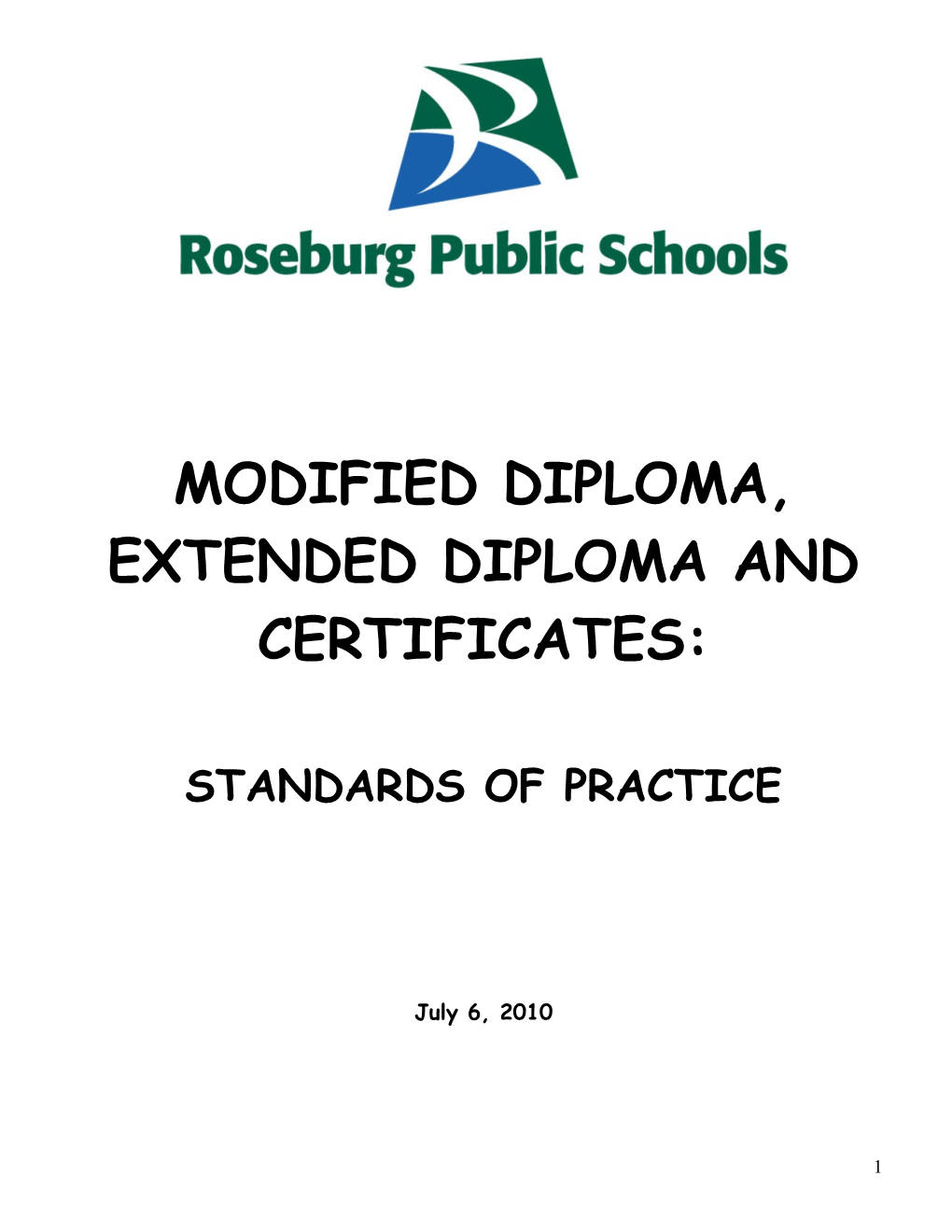 Modified Diploma, Extended Diploma and Certificates