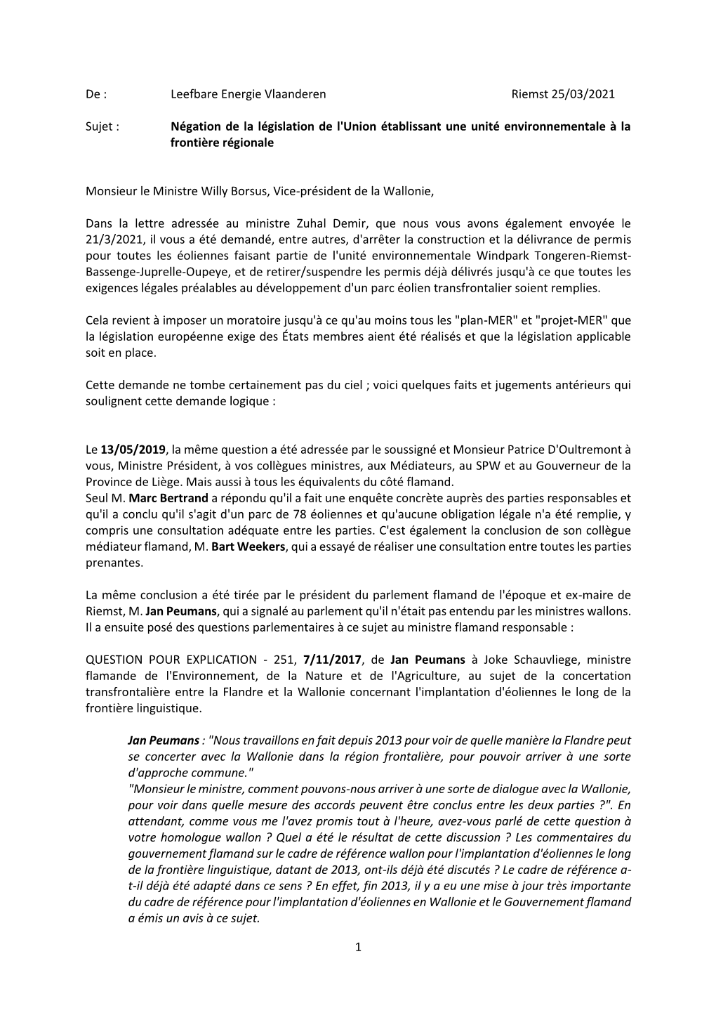 1 De : Leefbare Energie Vlaanderen Riemst 25/03/2021 Sujet : Négation