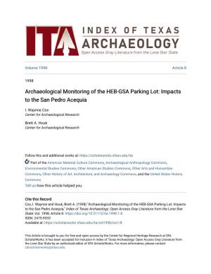 Archaeological Monitoring of the HEB-GSA Parking Lot: Impacts to the San Pedro Acequia