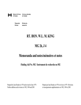 RT. HON. W.L. M. KING MG 26, J 4 Memoranda and Notes/Mémoires Et