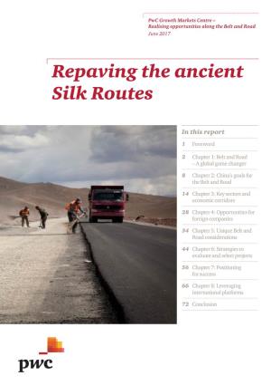 Repaving the Ancient Silk Routes