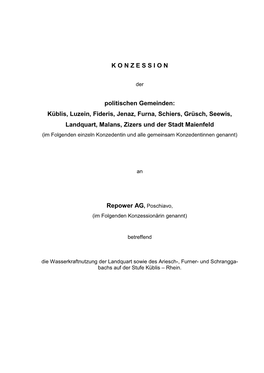 KONZESSION Politischen Gemeinden: Küblis, Luzein, Fideris