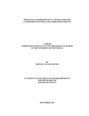 Mechanical Properties of St. Peter Sandstone a Comparison of Field and Laboratory Results a Thesis Submitted to the Faculty of T