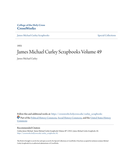 James Michael Curley Scrapbooks Volume 49 James Michael Curley