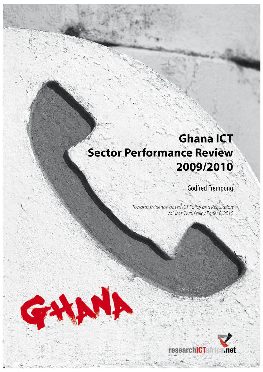 Ghana ICT Sector Performance Review 2009/2010