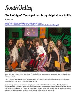 'Rock of Ages': Teenaged Cast Brings Big-Hair Era to Life