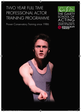 Two Year Full Time Professional Actor Training Programme