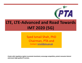 LTE, LTE-Advanced and Road Towards IMT 2020 (5G)
