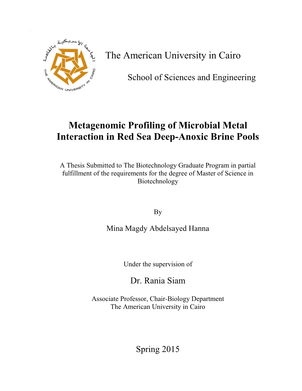 Metagenomic Profiling of Microbial Metal Interaction in Red Sea Deep-Anoxic Brine Pools