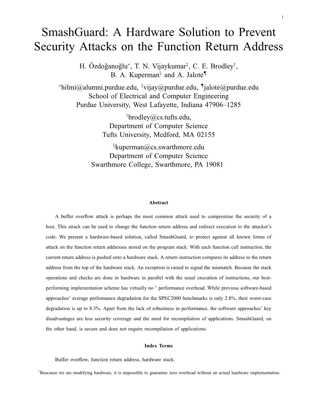 Smashguard: a Hardware Solution to Prevent Security Attacks on the Function Return Address