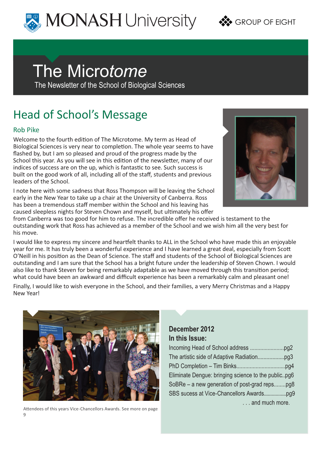 The Microtome the Newsletter of the School of Biological Sciences