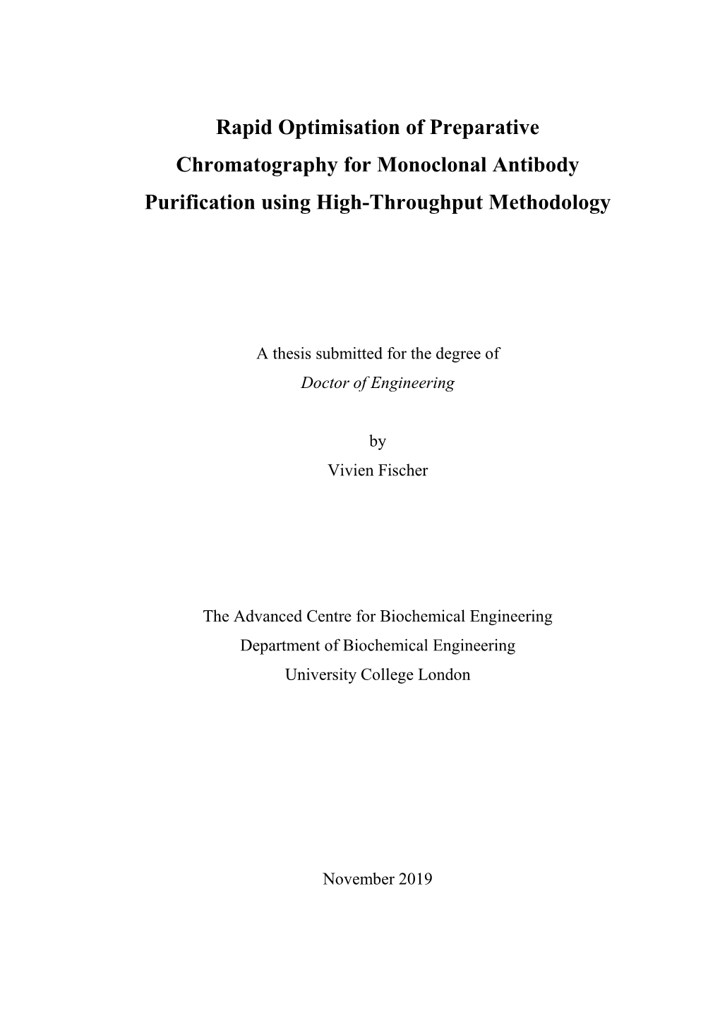 Rapid Optimisation of Preparative Chromatography for Monoclonal Antibody