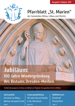 Jubiläum: 100 Jahre Wiedergründung Des Bistums Dresden-Meißen