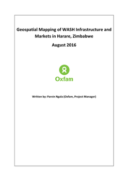 Geospatial Mapping of WASH Infrastructure and Markets in Harare, Zimbabwe August 2016