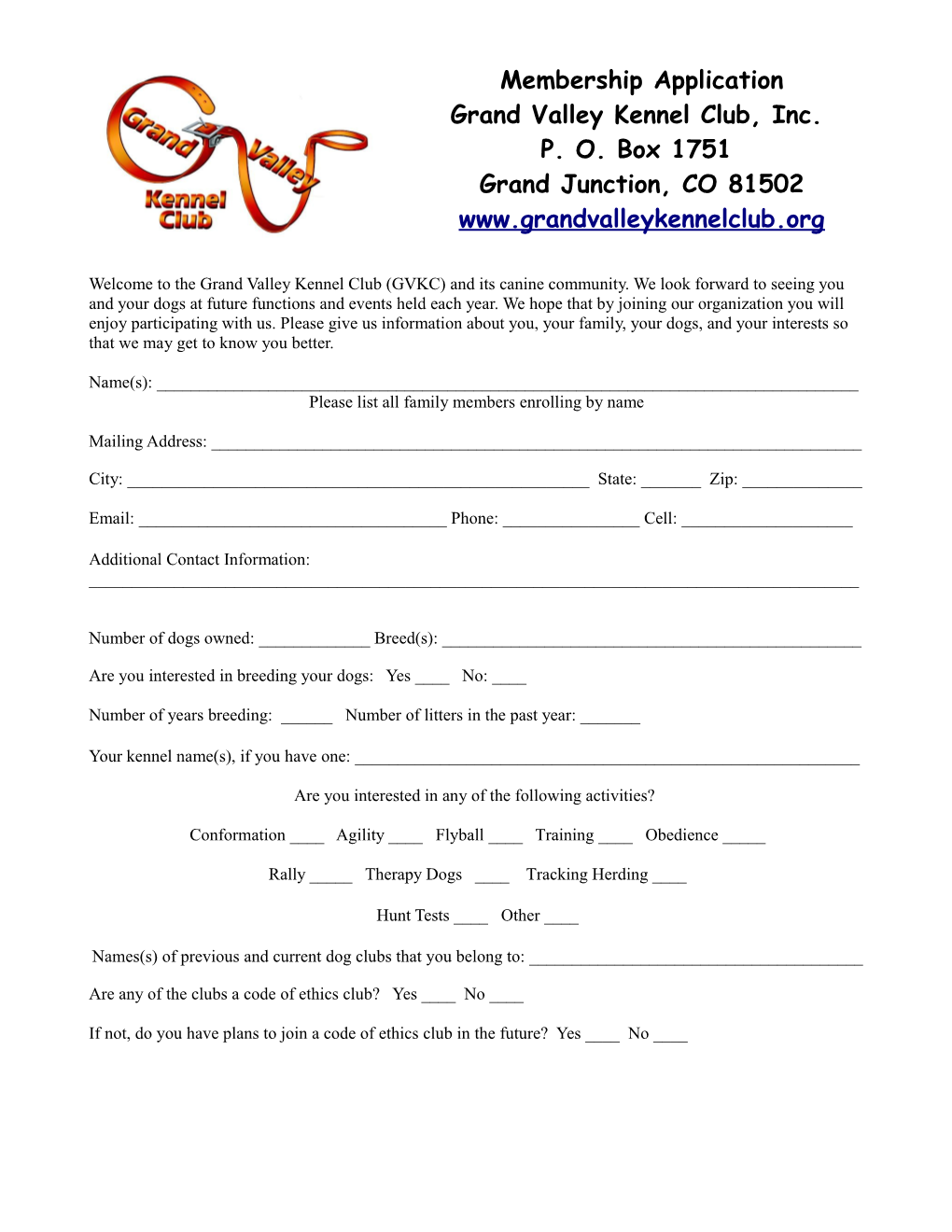 Membership Application Grand Valley Kennel Club, Inc. P. O. Box 1751 Grand Junction, CO 81502