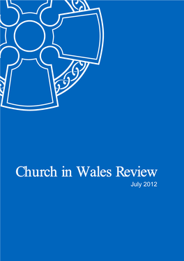 Church in Wales Review July 2012