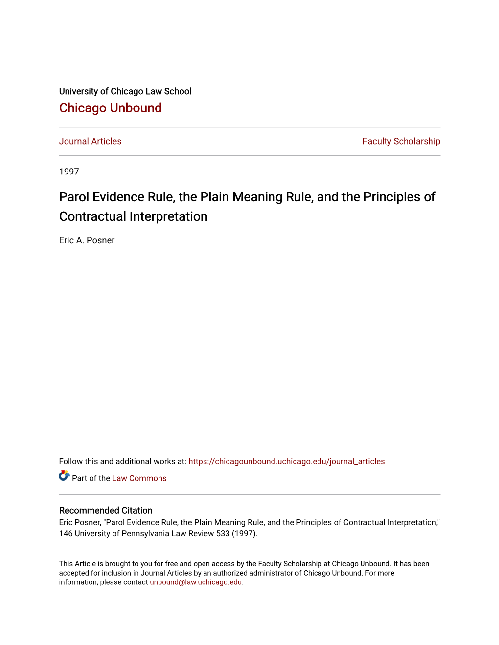 Parol Evidence Rule, the Plain Meaning Rule, and the Principles of Contractual Interpretation