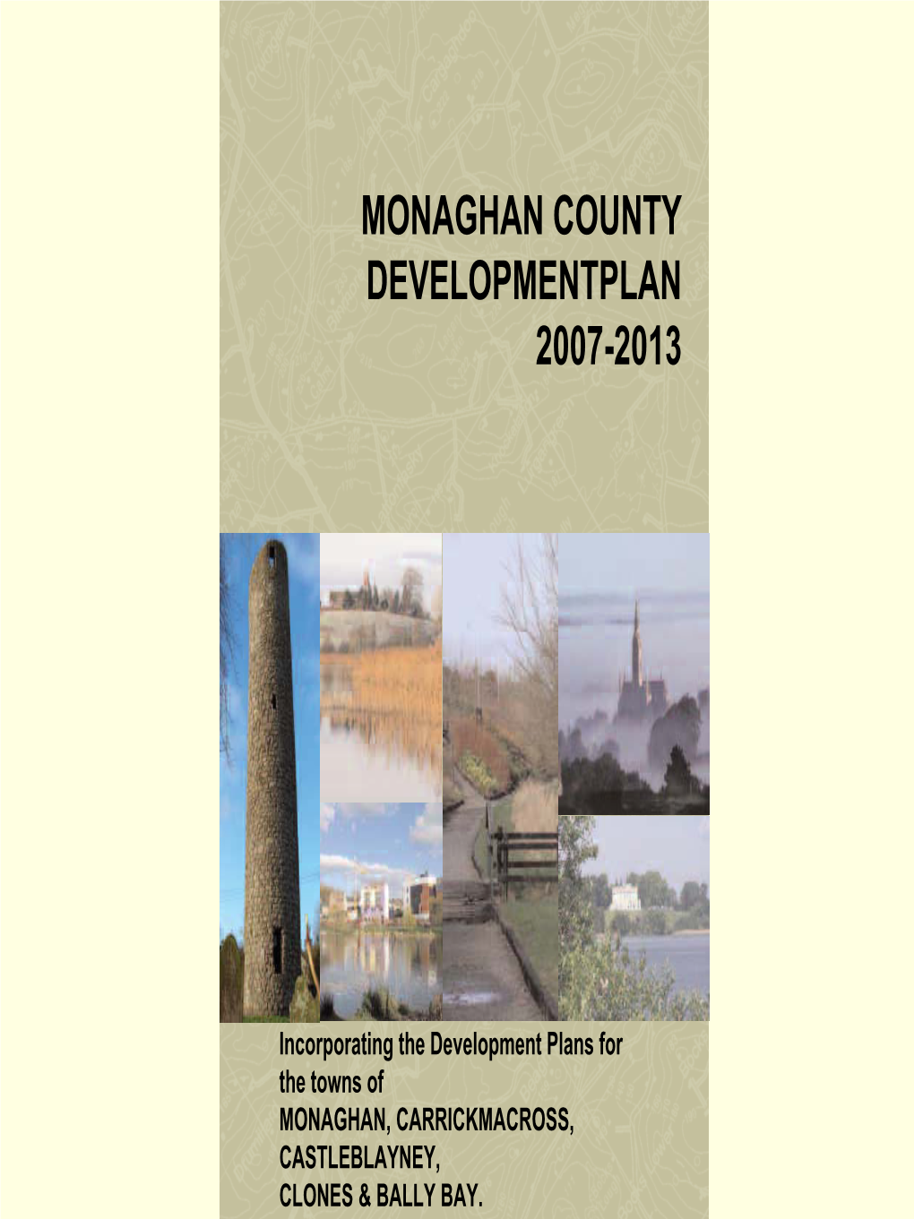 Monaghan County Development Plan 2007 - 2013 I