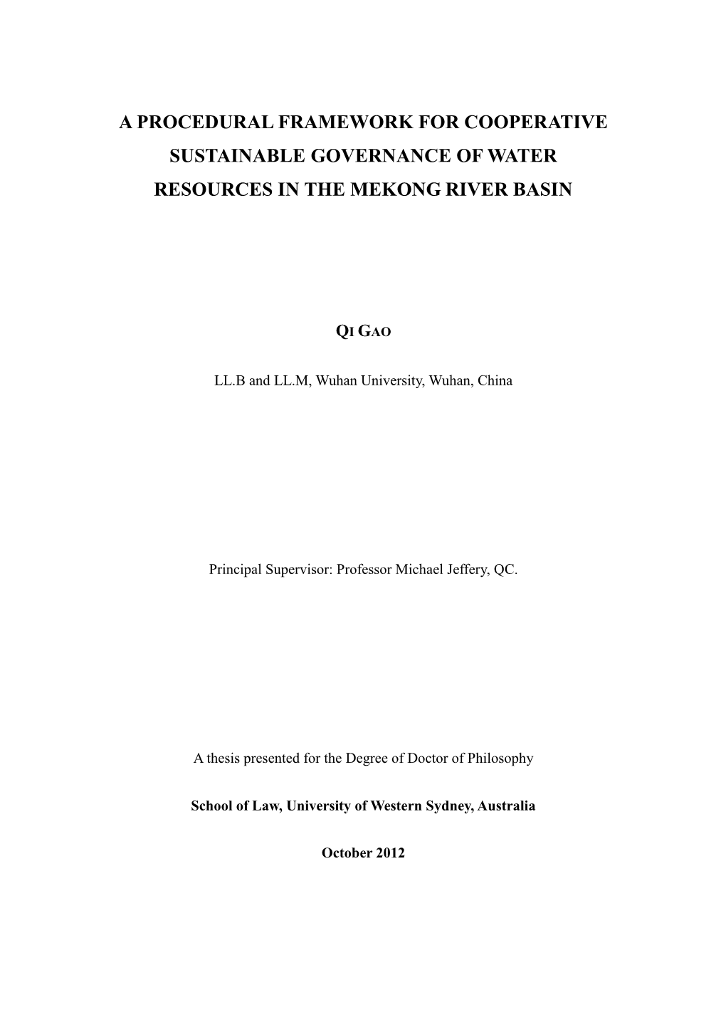 A Procedural Framework for Cooperative Sustainable Governance of Water Resources in the Mekong River Basin