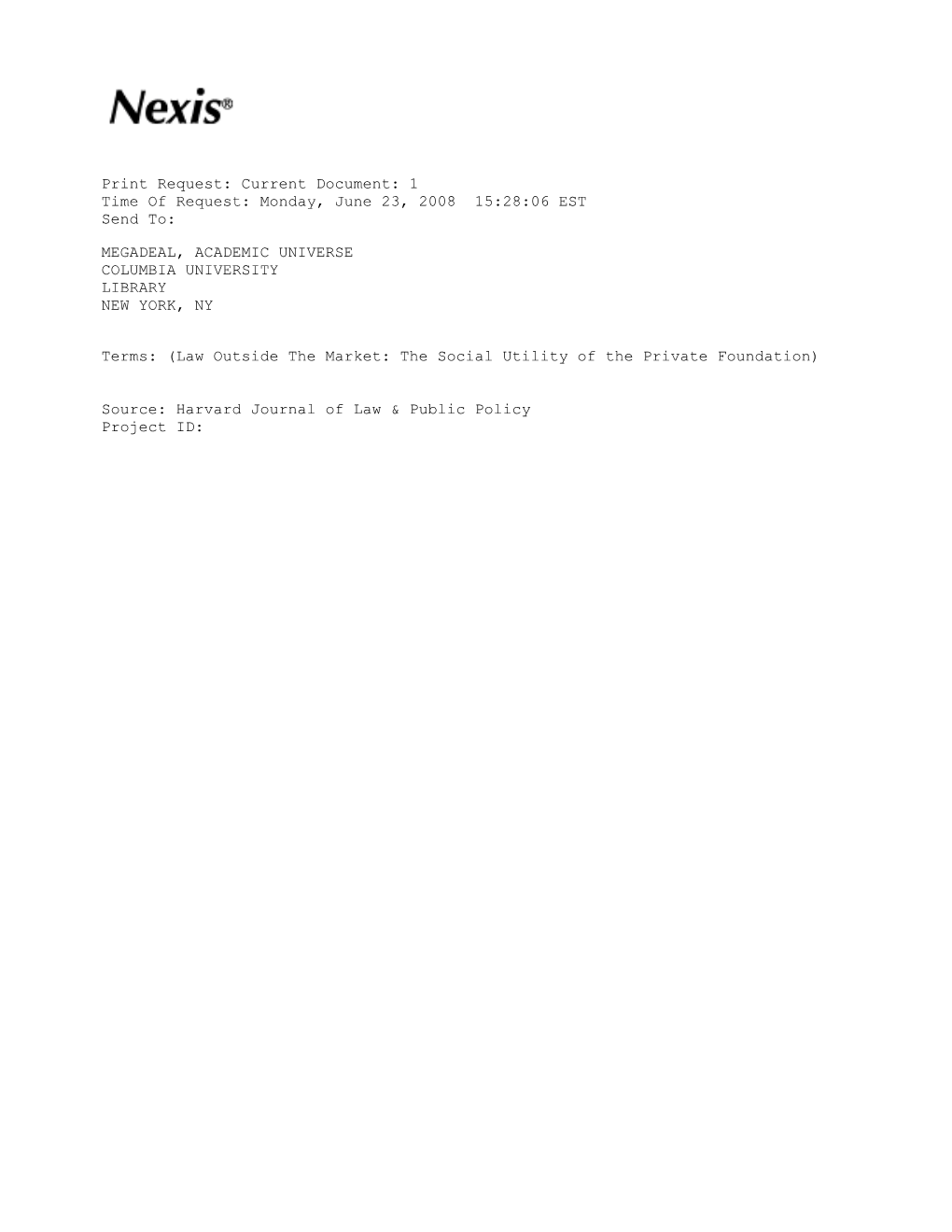 Print Request: Current Document: 1 Time of Request: Monday, June 23, 2008 15:28:06 EST Send To