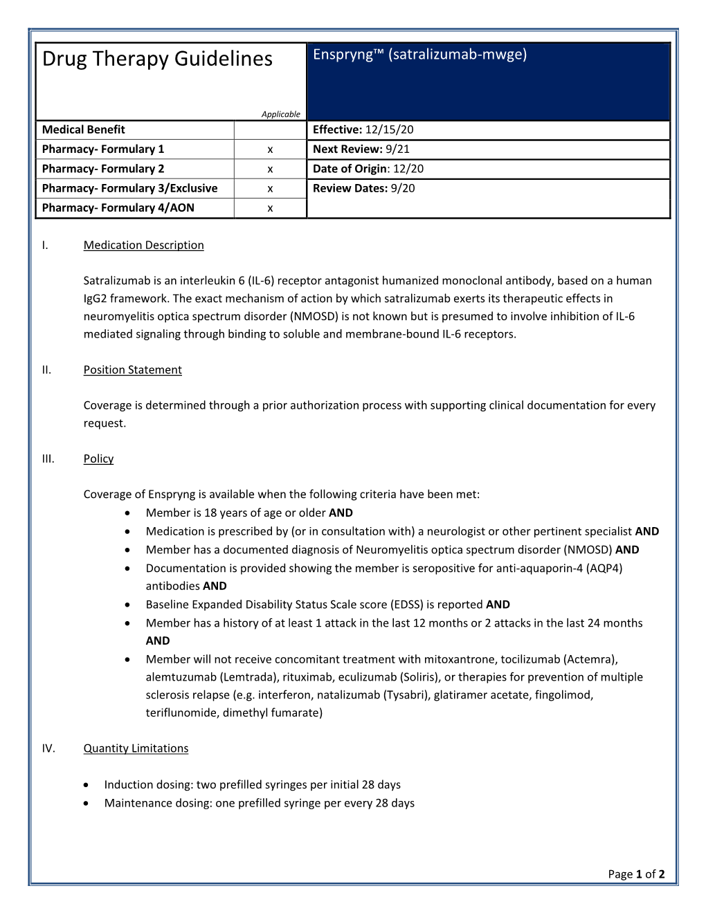 Enspryng™ (Satralizumab-Mwge)