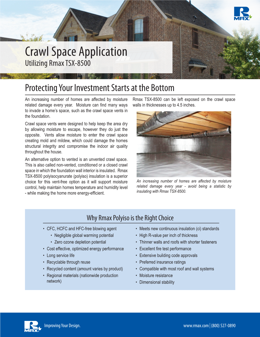 Crawl Space Application Utilizing Rmax TSX-8500