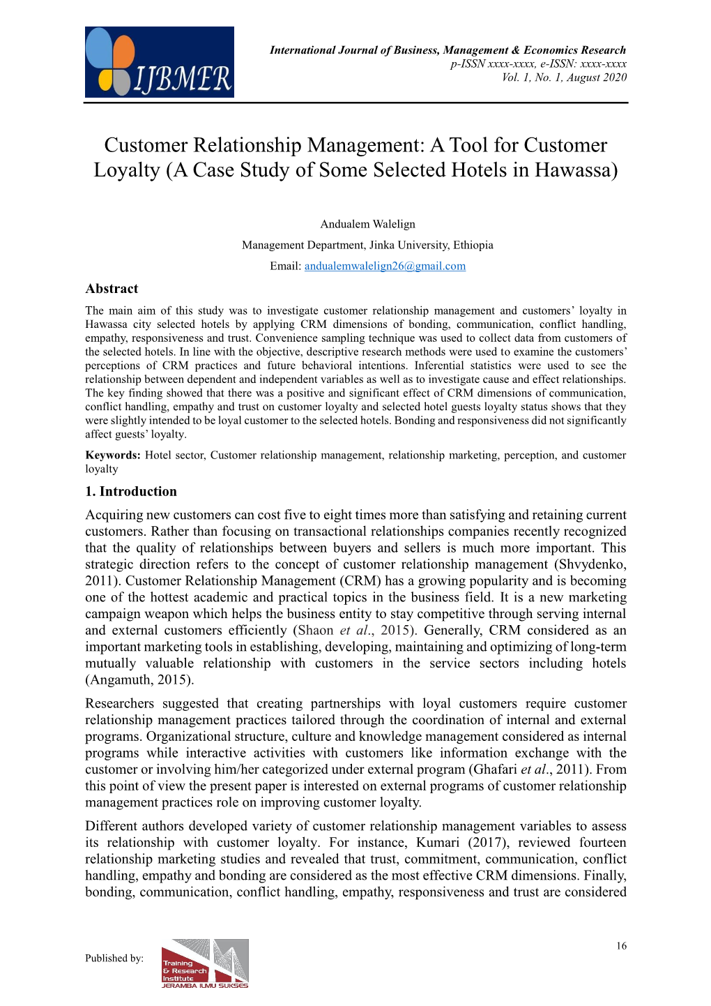 A Tool for Customer Loyalty (A Case Study of Some Selected Hotels in Hawassa)