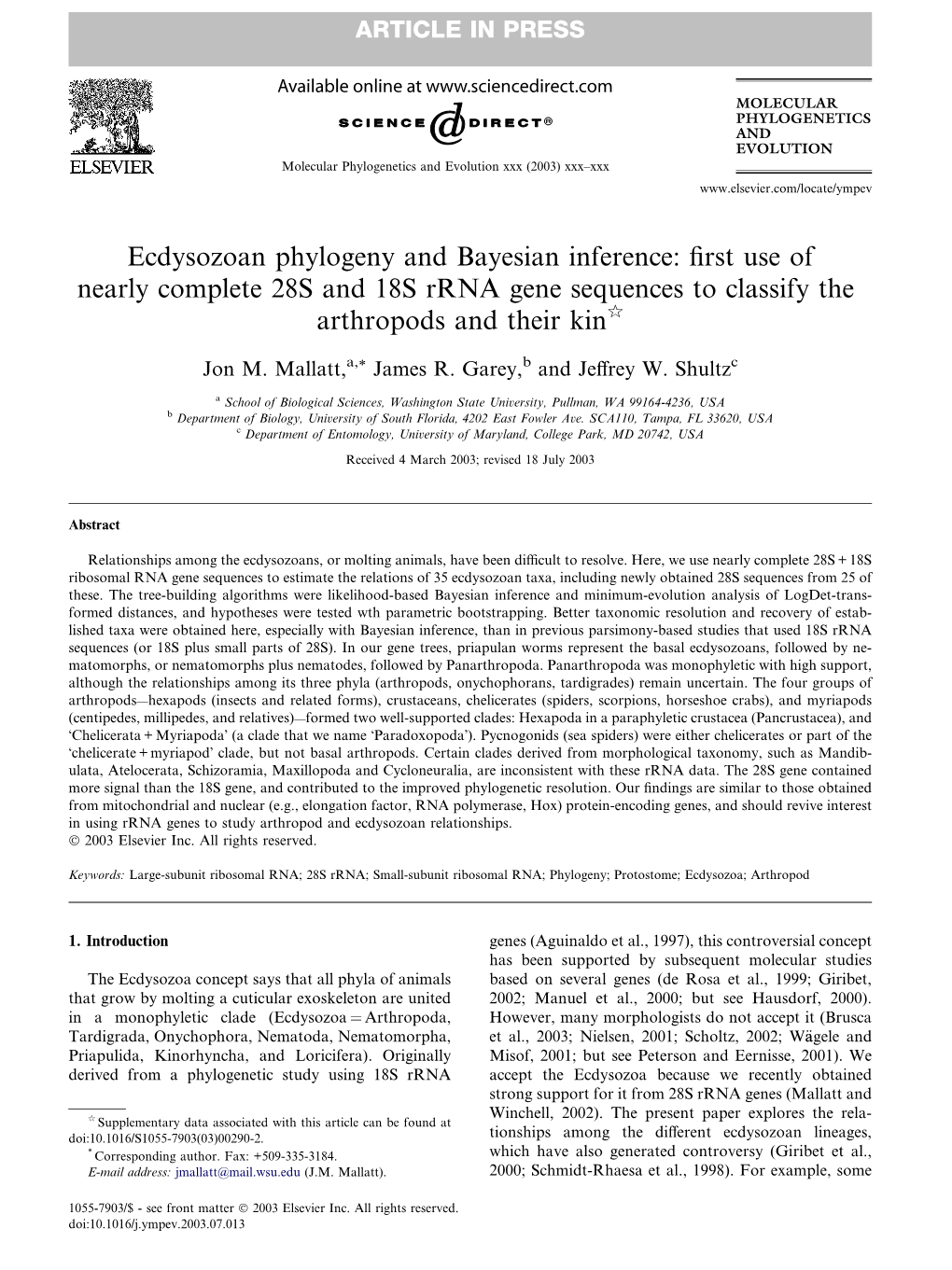 Ecdysozoan Phylogeny and Bayesian Inference: ﬁrst Use of Nearly Complete 28S and 18S Rrna Gene Sequences to Classify the Arthropods and Their Kinq