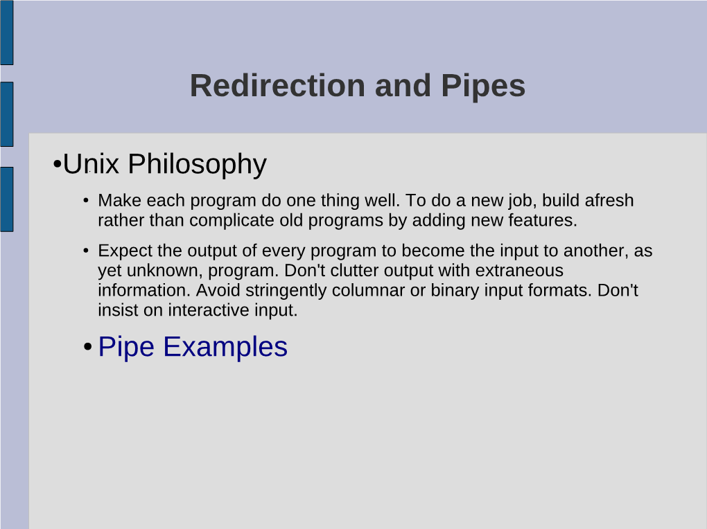 Redirection and Pipes