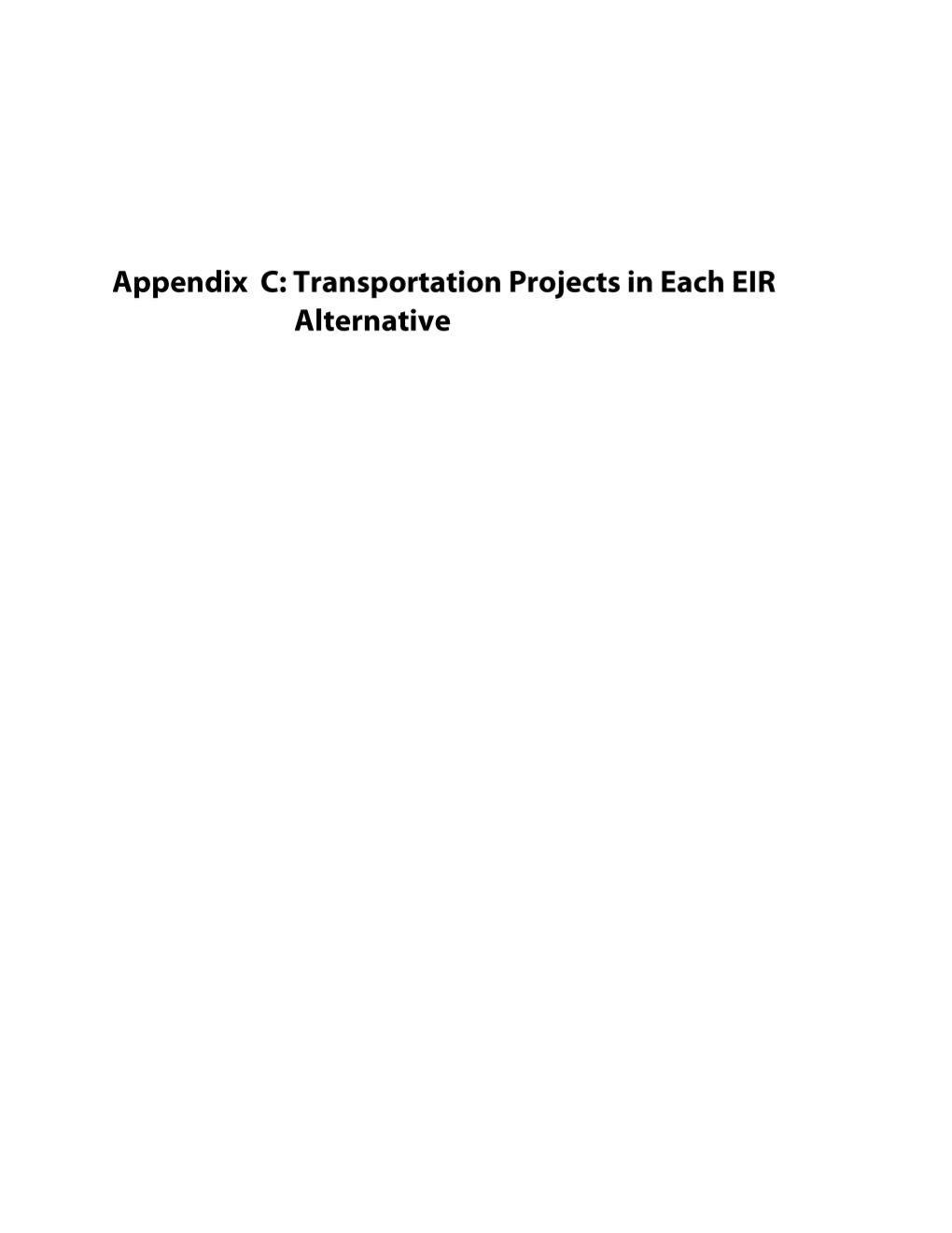 Transportation Projects in Each EIR Alternative Fix.Xlsx